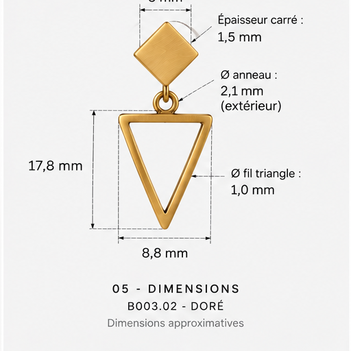 Dimensions des boucles d’oreilles carré et triangle dorées